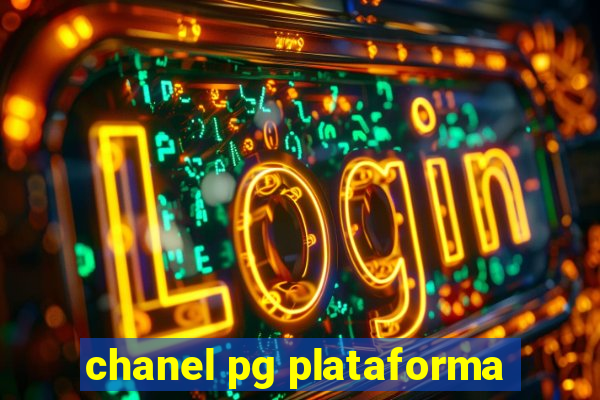 chanel pg plataforma